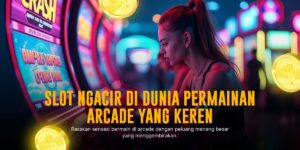 Mengenal Dunia Seru Game Spadegaming Arcade yang Bikin Ketagihan