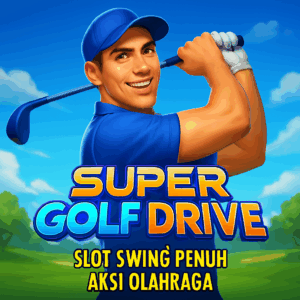 super-golf-drive-slot-swing-penuh-aksi-olahraga